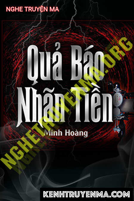 Nghe truyện Quả Báo Nhãn Tiền