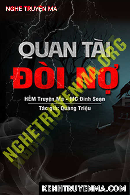 Nghe truyện Quan Tài Đòi Nợ