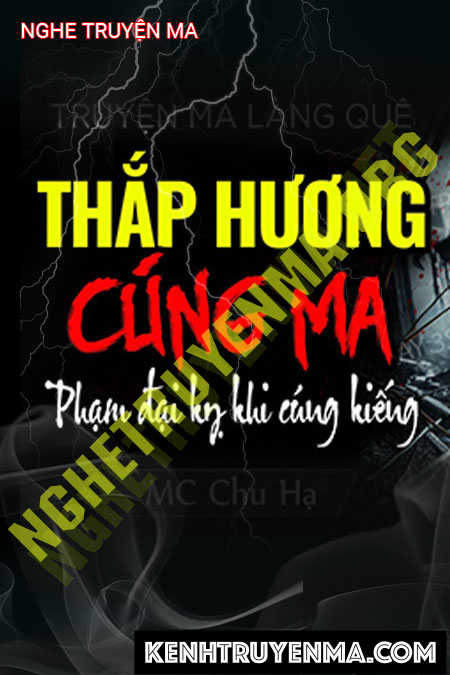 Nghe truyện Thắp Hương Cúng Ma