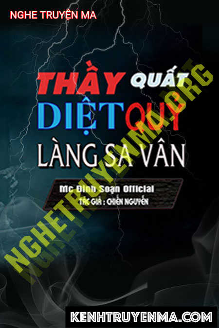 Nghe truyện Thầy Quất Diệt Quỷ Làng Sa Vân