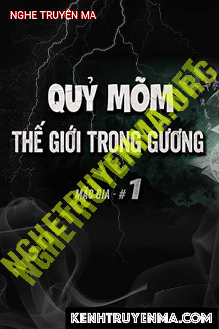 Nghe truyện Thế Giới Trong Gương