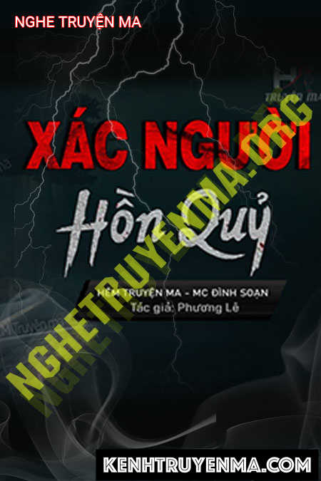 Nghe truyện X.ác Con Hồn Quỷ