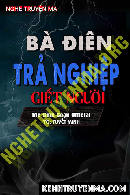 Nghe truyện Bà Điền Trả Nghiệp