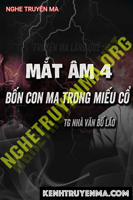 Nghe truyện Ma Trong Tòa Miếu Cổ