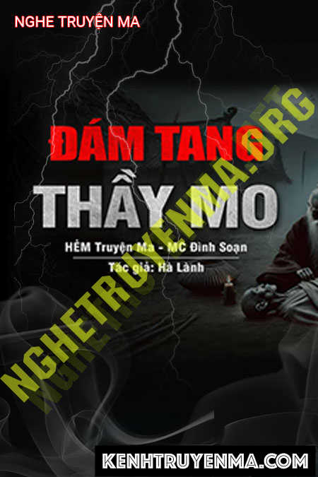 Nghe truyện Đám Tang Thầy Mo