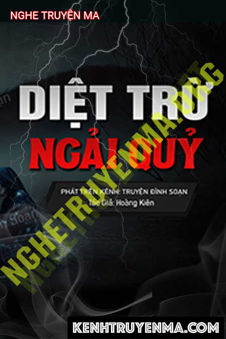 Nghe truyện Diệt Trùng Ngải Quỷ