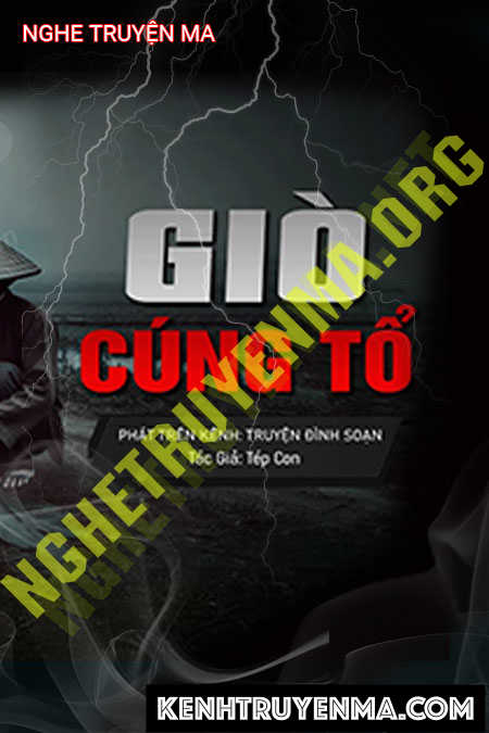 Nghe truyện Giò Cúng Tổ