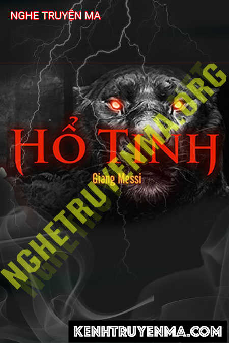 Nghe truyện Hổ Tinh