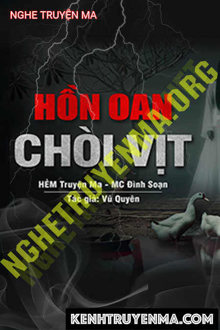 Nghe truyện Hồn Oan Chòi Vịt