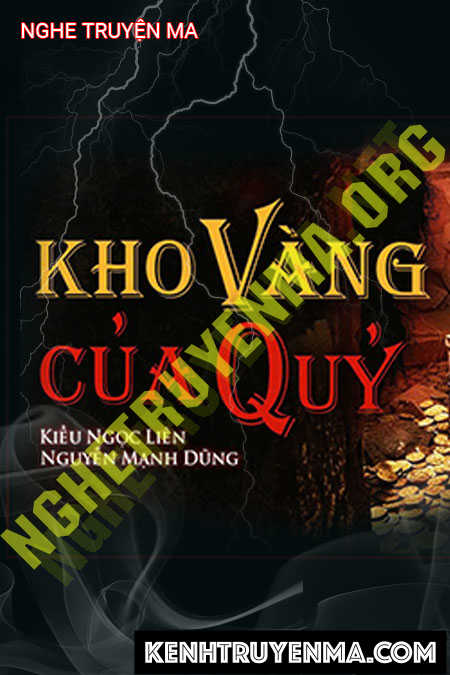 Nghe truyện Kho Vàng Của Quỷ