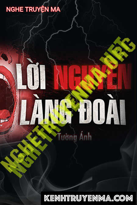 Nghe truyện Lời Nguyền Làng Đoài