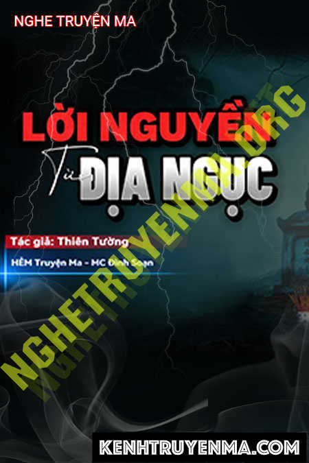 Nghe truyện Lời Nguyền Từ Địa Ngục
