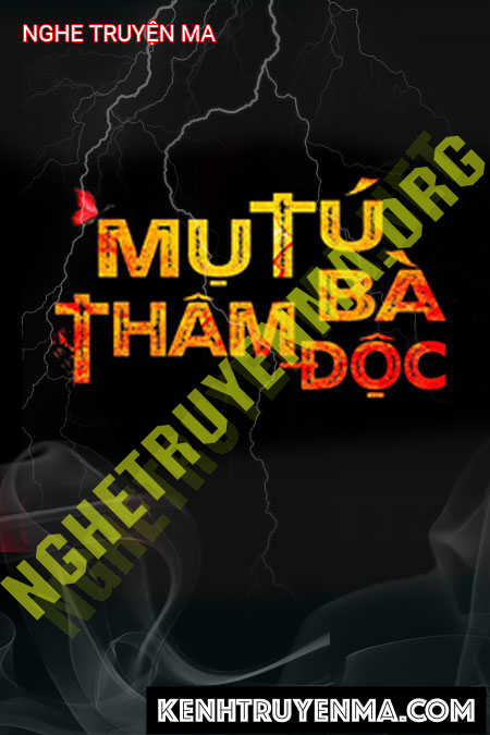 Nghe truyện Mụ Tú Bà Thâm Độc