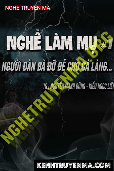 Nghe truyện Nghề Làm Mụ