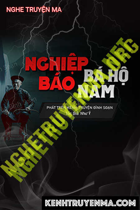 Nghe truyện Nghiệp Của Bá Hộ Năm