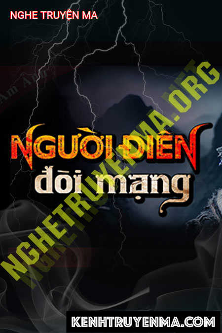 Nghe truyện Người Điên Đòi Mạng
