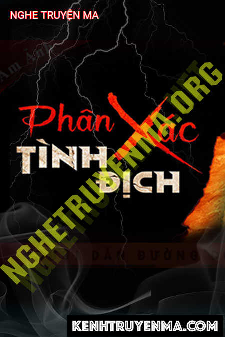 Nghe truyện X.ác Tình Địch
