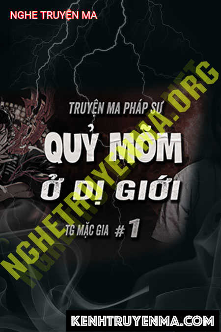 Nghe truyện Quỷ Mõm Ở Dị Giới