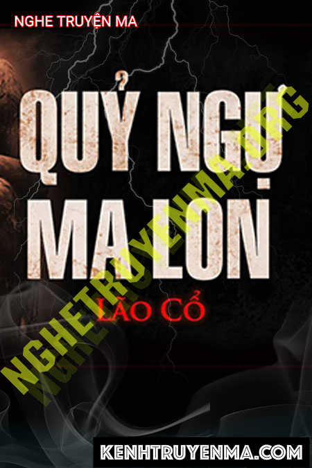Nghe truyện Quỷ Ngự Ma Lon