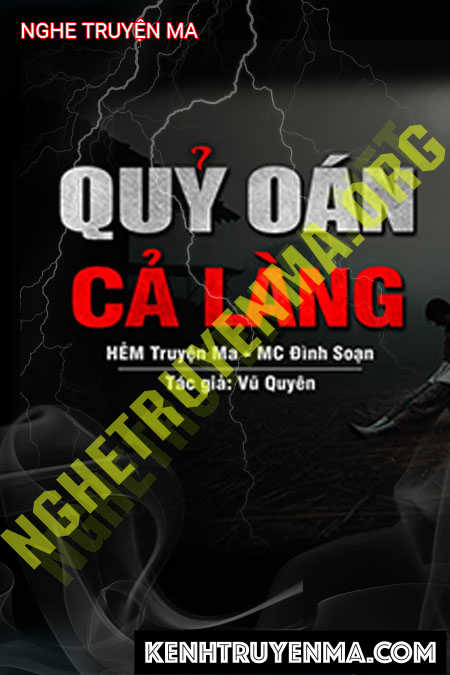 Nghe truyện Quỷ Oán Cả Làng