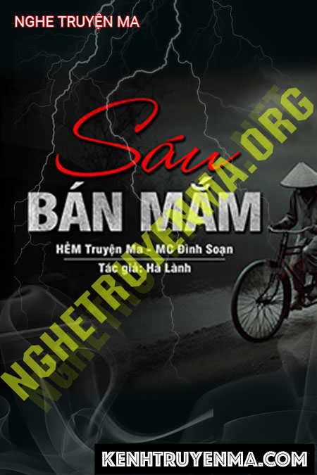 Nghe truyện Sáu Bán Mắm