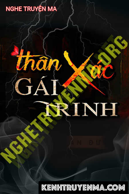 Nghe truyện Thân X.ác Gái