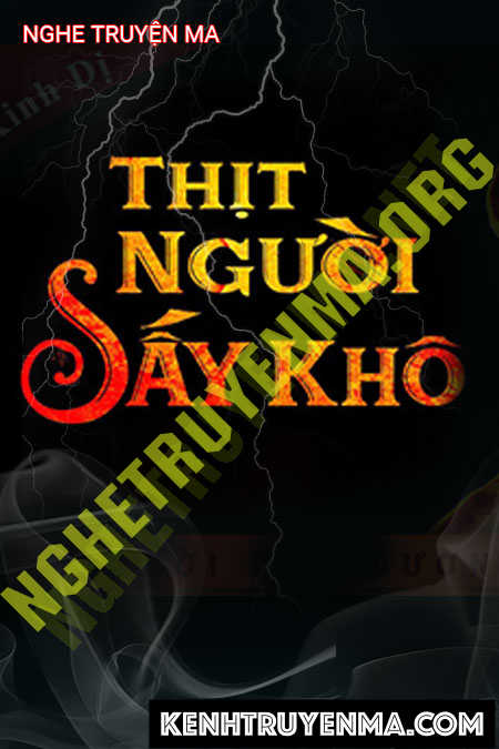 Nghe truyện Thịt Xấy Khô