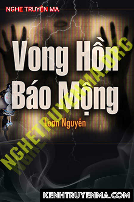 Nghe truyện Vong Hồn Báo Mộng