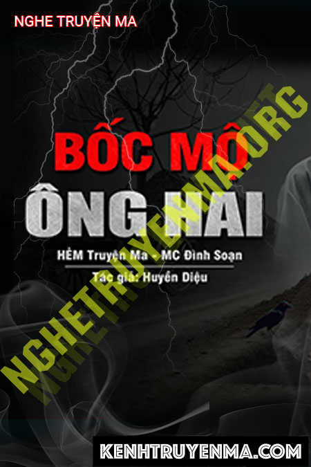 Nghe truyện Bốc Mộ Ông Hai