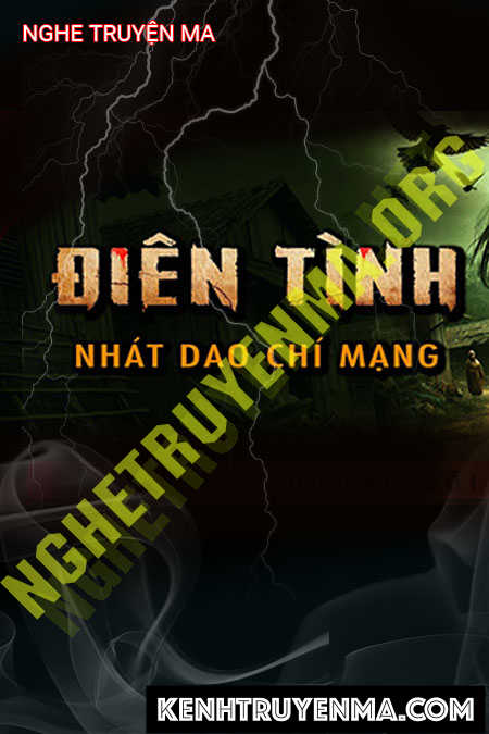 Nghe truyện Điên Tình