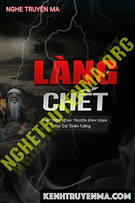 Nghe truyện Làng C-hết