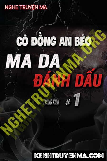 Nghe truyện Ma Da Đánh Dấu