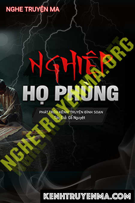 Nghe truyện Nghiệp Dòng Họ Phùng