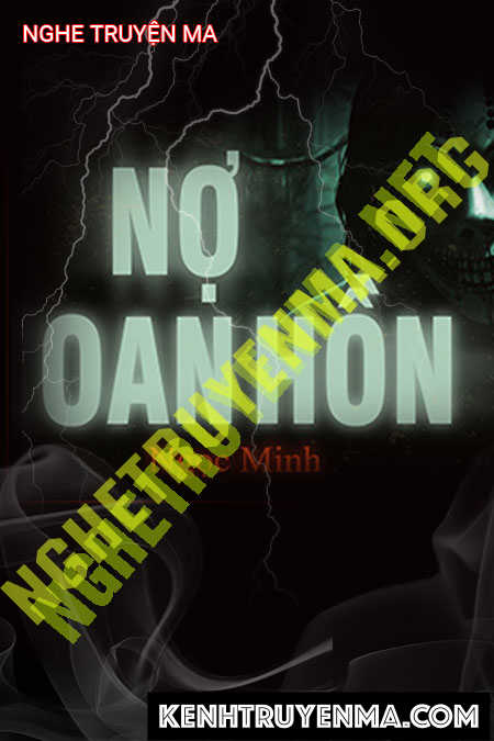 Nghe truyện Nợ Oan Hồn