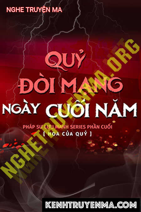 Nghe truyện Quỷ Đòi Mạng Ngày Cuối Năm