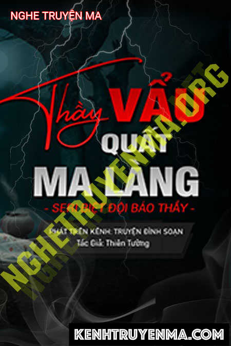 Nghe truyện Thầy Vẩu Quật Ma Làng