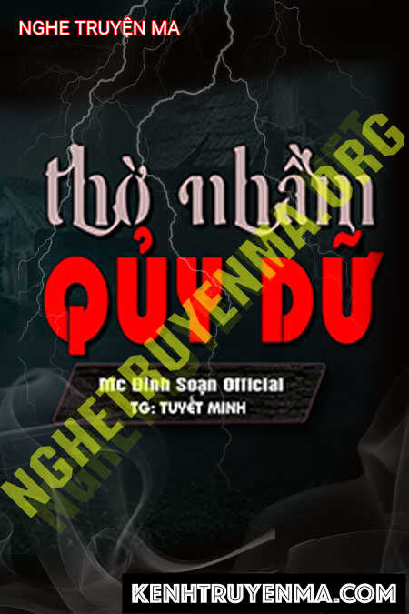 Nghe truyện Thờ Nhầm Tượng Quỷ