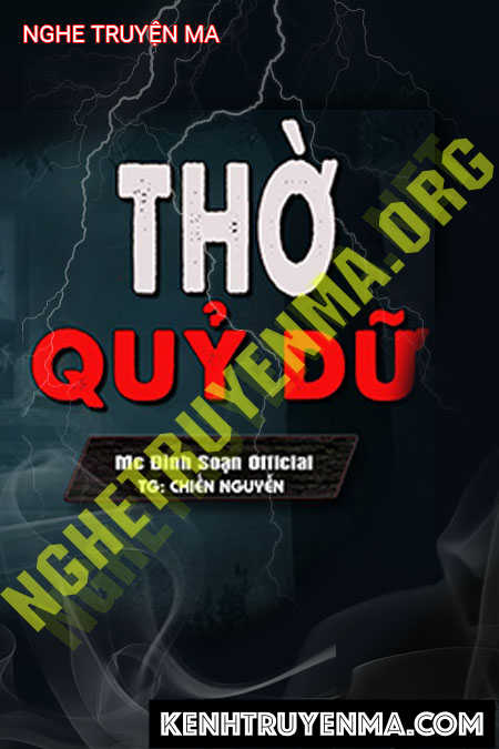 Nghe truyện Thờ Quỷ Dữ