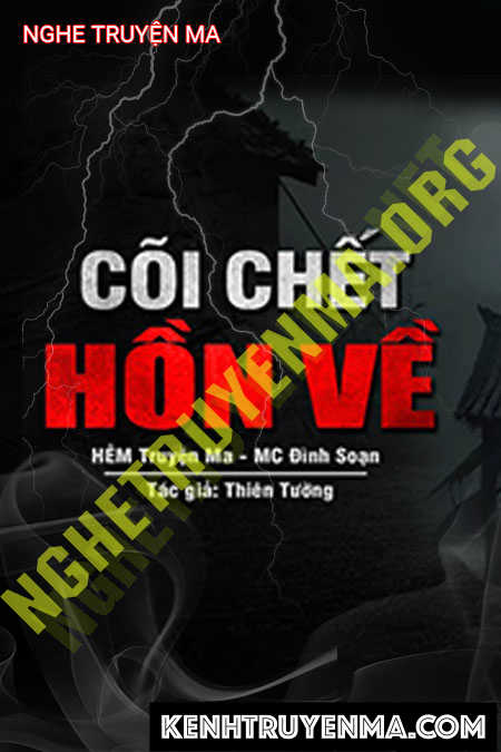 Nghe truyện Hồn Về Từ Cõi C.hết