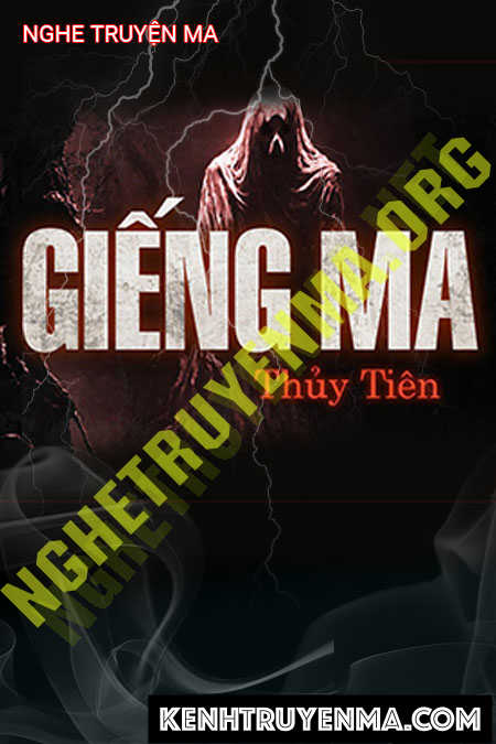Nghe truyện Giếng Ma
