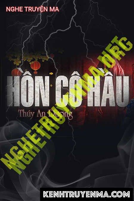 Nghe truyện Hồn Cô Hầu