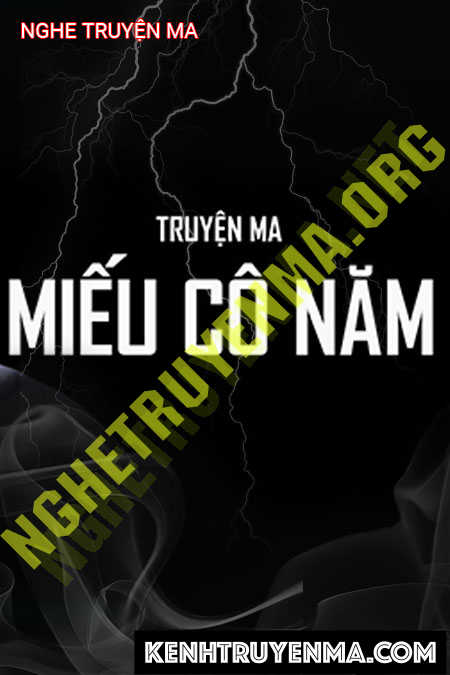 Nghe truyện Miếu Cô Năm