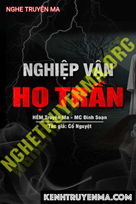 Nghe truyện Nghiệp Vận Nhà Họ Trần