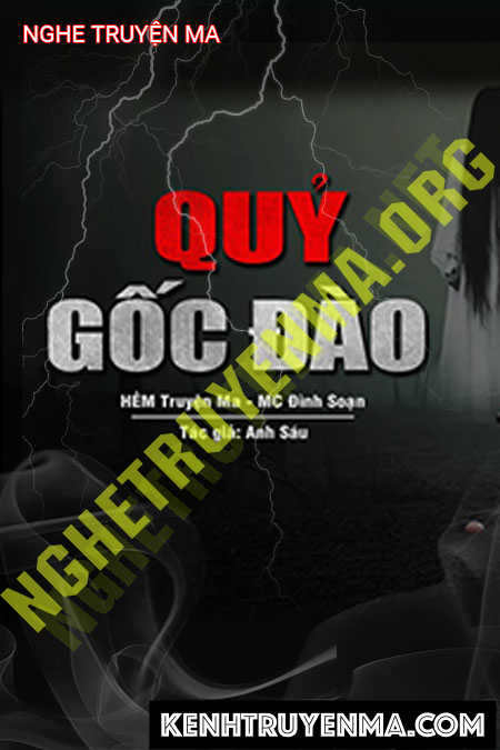 Nghe truyện Quỷ Gốc Đào