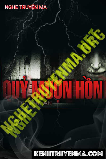 Nghe truyện Quỷ Mượn Hồn