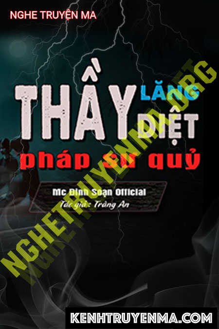 Nghe truyện Thẩy Lăng Diệt Pháp Sư Quỷ