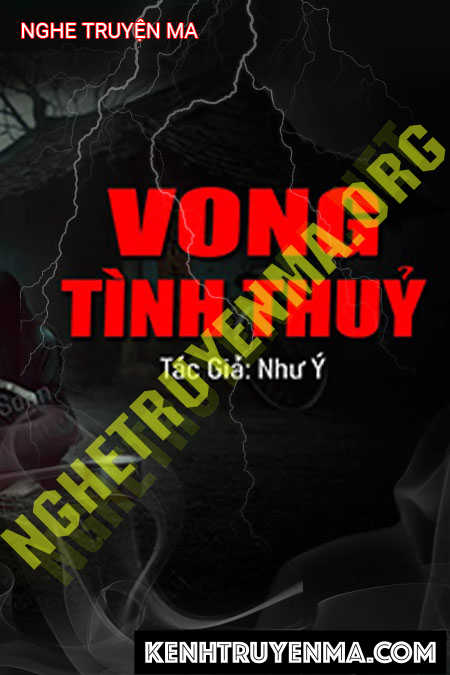Nghe truyện Vong Tình Thủy