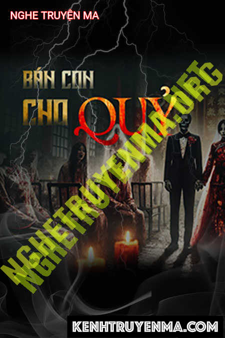 Nghe truyện Bán Con Cho Quỷ