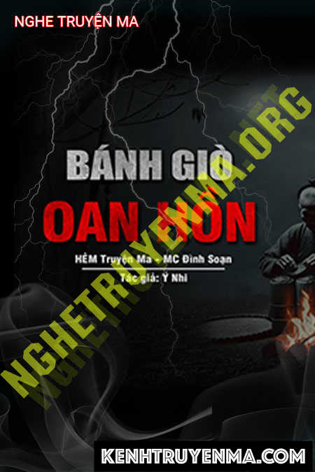 Nghe truyện Bánh Giò Thịt Oan Hồn
