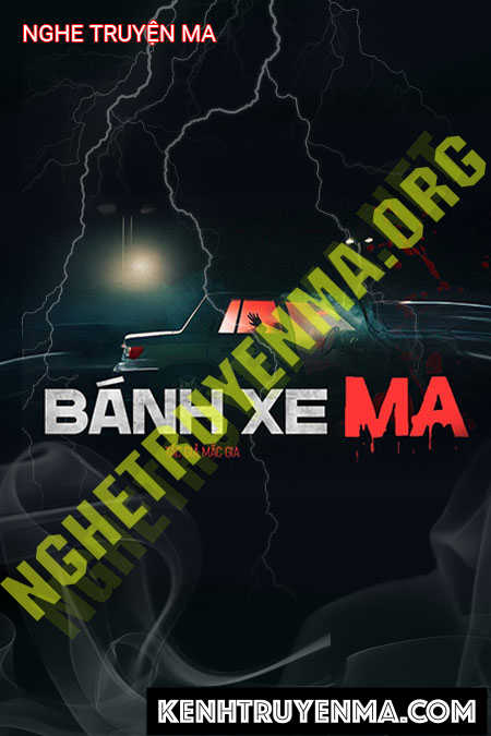 Nghe truyện Bánh Xe Ma